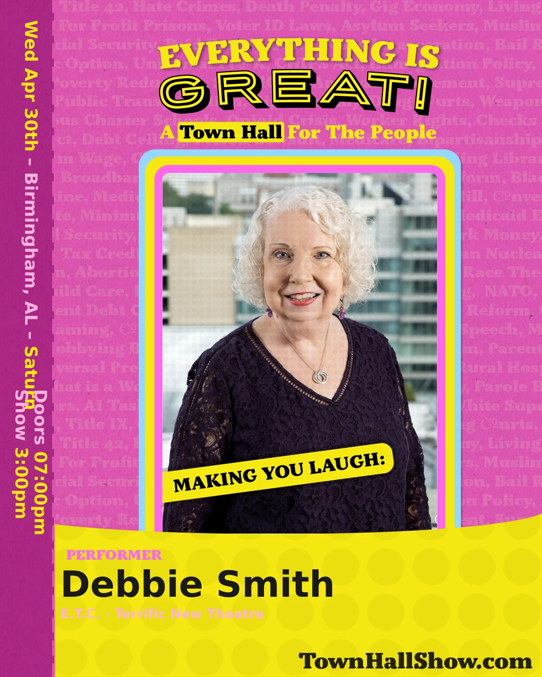 Debbie Smith — Performer, Everything Is Great! A Town Hall for the People