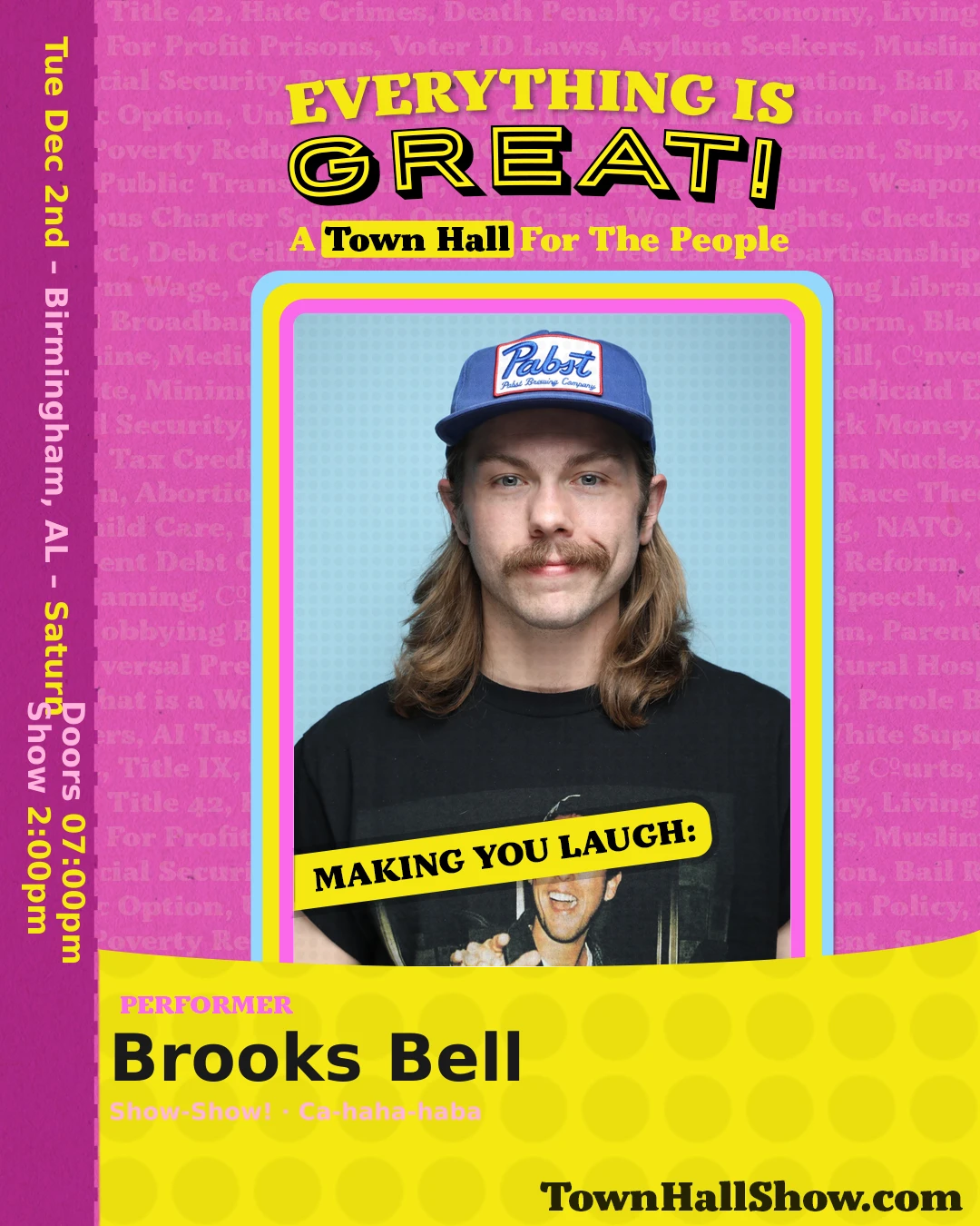 Brooks Bell — Performer, Everything Is Great! A Town Hall for the People