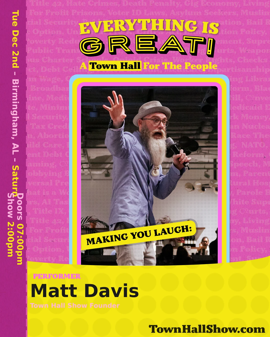 Matt Davis — Host of Everything Is Great! A Town Hall for the People